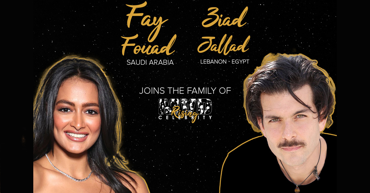 Fay Fouad And Ziad Jallad Join Mad Rising Celebrity’s Clientele